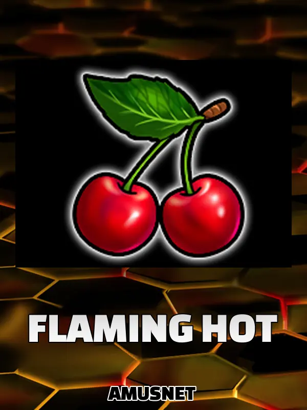 Flaming Hot