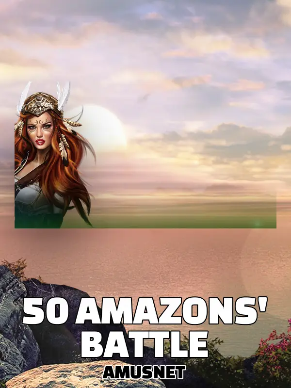 50 Amazons' Battle