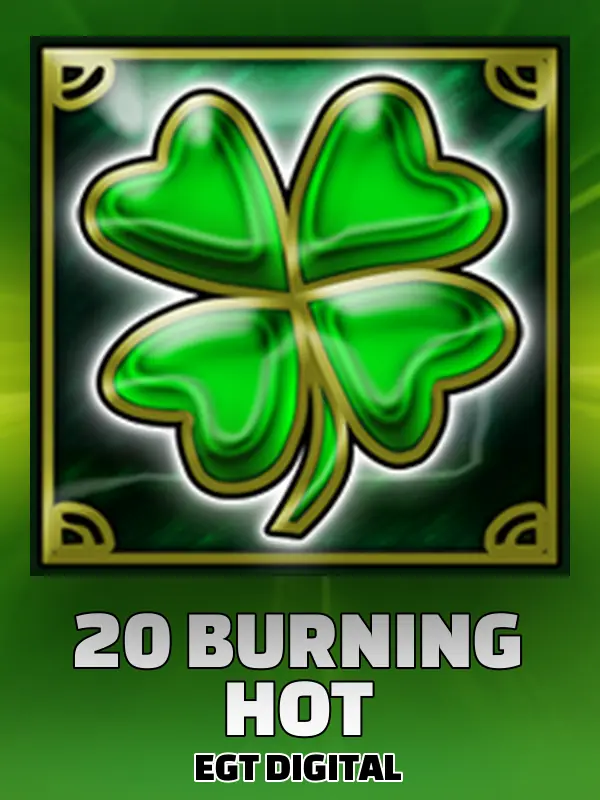 20 Burning Hot