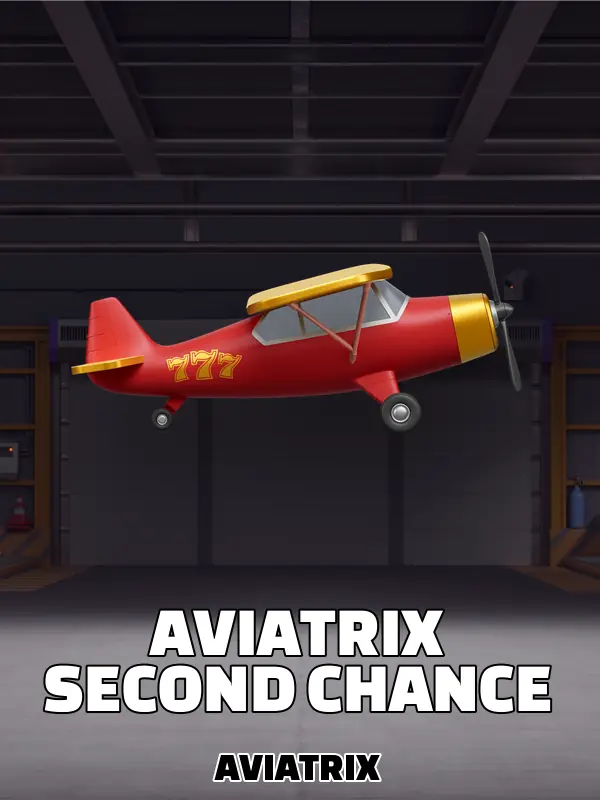 Aviatrix Second Chance