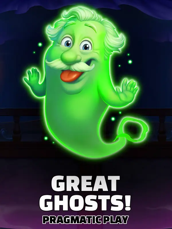 Great Ghosts!